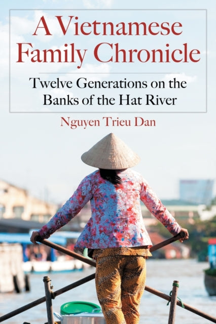 Book cover of: Vietnamese Family Chronicle. By: Nguyen Trieu Dan