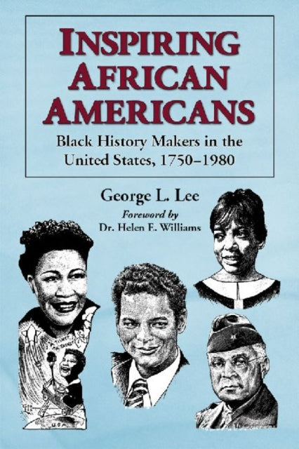 Book cover of: Inspiring African Americans. By: George L. Lee