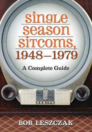 Single Season Sitcoms, 1948-1979