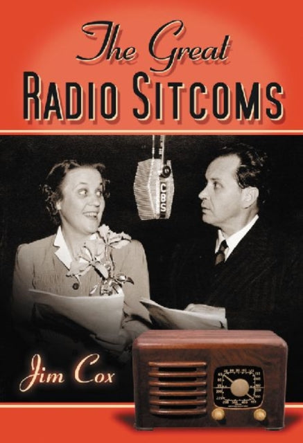 Book cover of: Great Radio Sitcoms. By: Jim Cox
