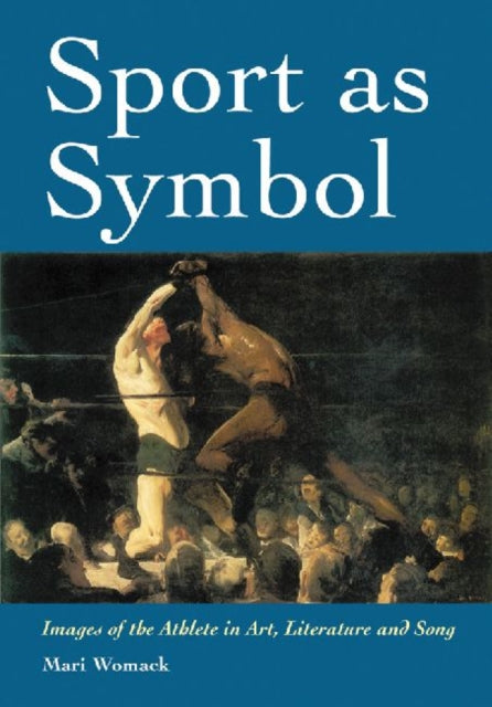 Book cover of: Sport as Symbol. By: Mari Womack