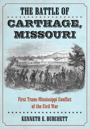 Battle of Carthage, Missouri