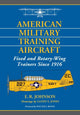 Book cover of: American Military Training Aircraft. By: E. R. Johnson