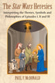 Book cover of: Star Wars Heresies. By: Paul F. McDonald