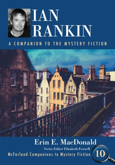 Book cover of: Ian Rankin. By: Erin E. MacDonald