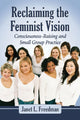 Book cover of: Reclaiming the Feminist Vision. By: Janet L. Freedman