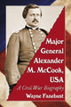 Book cover of: Major General Alexander M. McCook, USA