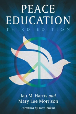 Peace Education, 3d ed.
