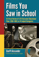 Book cover of: Films You Saw in School. By: Geoff Alexander