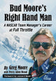 Book cover of: Bud Moore's Right Hand Man. By: Greg Moore