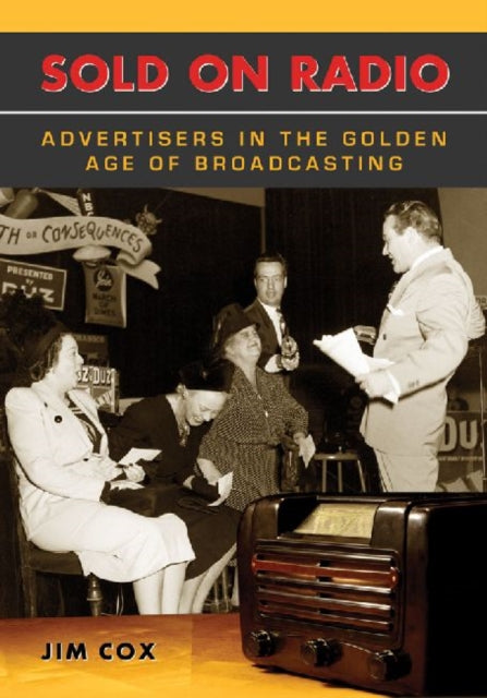 Book cover of: Sold on Radio. By: Jim Cox
