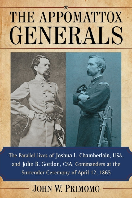 Book cover of: Appomattox Generals. By: John W. Primomo