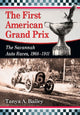 Book cover of: First American Grand Prix. By: Tanya A. Bailey