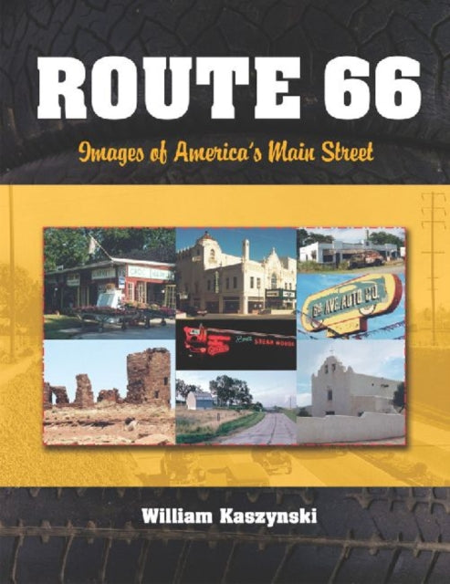 Book cover of: Route 66. By: William Kaszynski