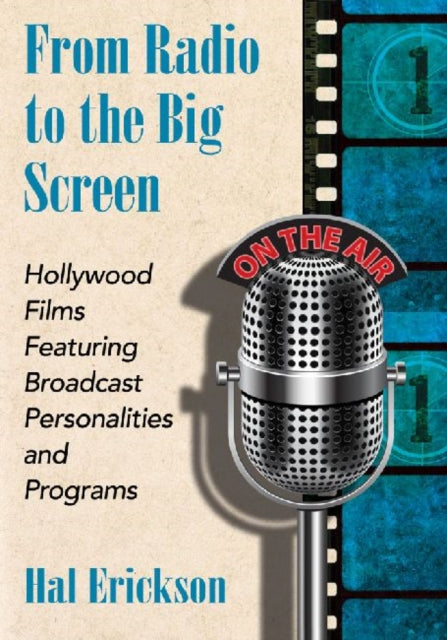 Book cover of: From Radio to the Big Screen. By: Hal Erickson