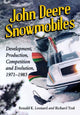 Book cover of: John Deere Snowmobiles. By: Ronald K. Leonard
