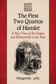 Book cover of: First Two Quartos of Hamlet. By: Margrethe Jolly