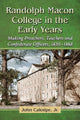 Book cover of: Randolph Macon College in the Early Years. By: Caknipe, John, Jr.