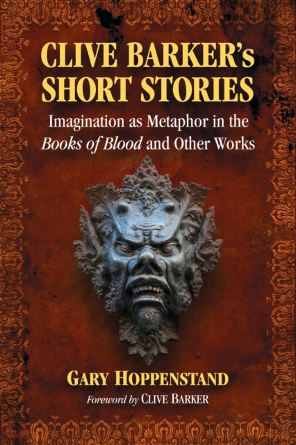 Book cover of: Clive Barker's Short Stories. By: Gary Hoppenstand