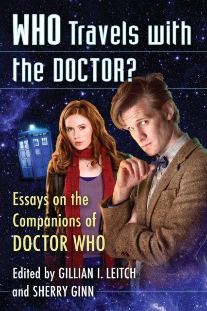 Book cover of: Who Travels with the Doctor?. By: Gillian I. Leitch