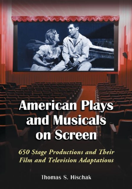 Book cover of: American Plays and Musicals on Screen