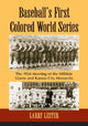 Book cover of: Baseball's First Colored World Series