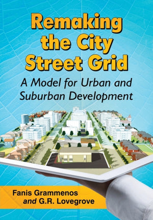 Remaking the City Street Grid