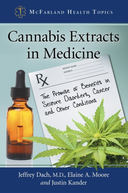 Book cover of: Cannabis Extracts in Medicine. By: Jeffrey Dach