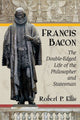 Book cover of: Francis Bacon. By: Robert P. Ellis