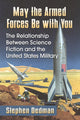 Book cover of: May the Armed Forces Be with You. By: Stephen Dedman