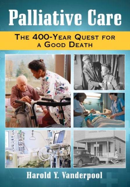 Book cover of: Palliative Care. By: Harold Y. Vanderpool