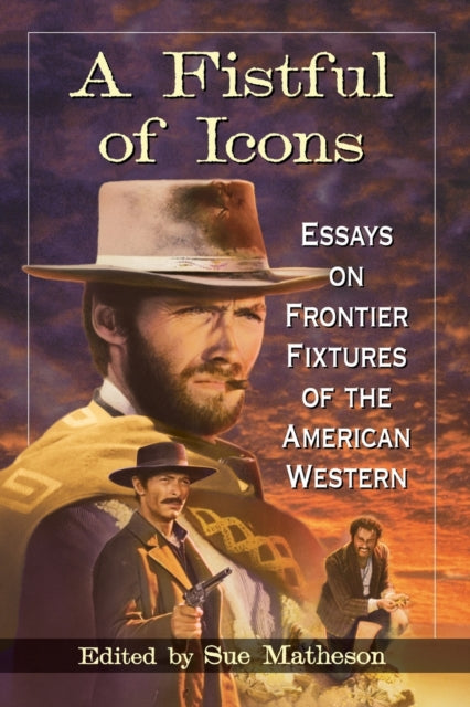 Book cover of: Fistful of Icons. By: Sue Matheson