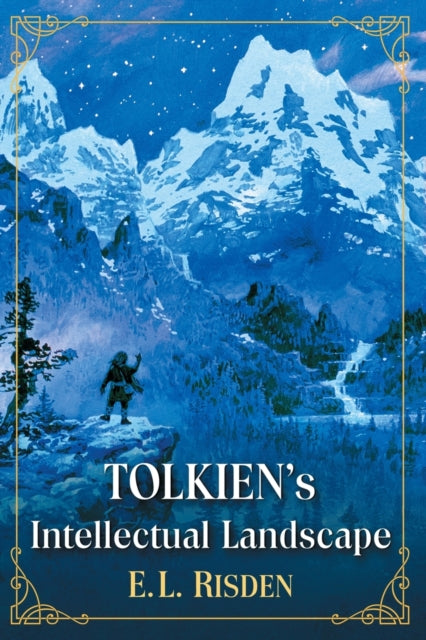 Tolkien's Intellectual Landscape