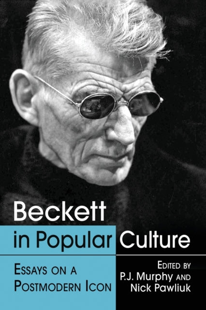 Book cover of: Beckett in Popular Culture. By: P.J. Murphy