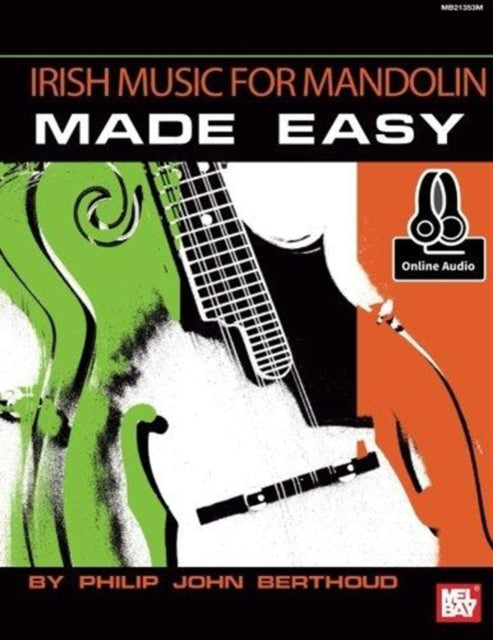 Book cover of: Irish Music For Mandolin Made Easy Book