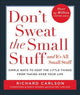 Don't Sweat the Small Stuff-- and it's All Small Stuff