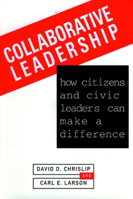 Book cover of: Collaborative Leadership