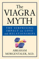 Book cover of: Viagra Myth. By: Abraham Morgentaler