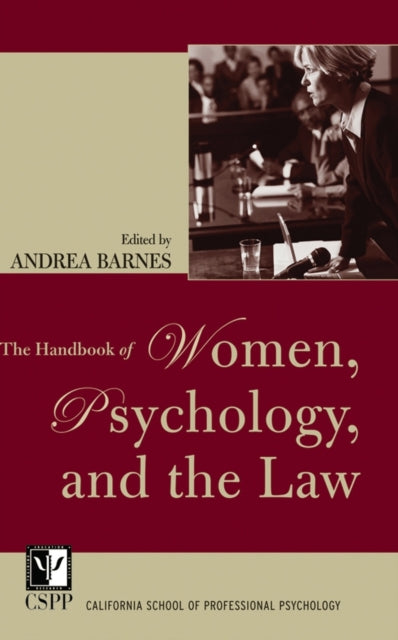 Book cover of: Handbook of Women, Psychology, and the Law. By: Andrea Barnes