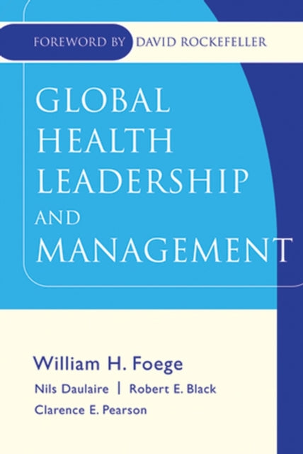 Book cover of: Global Health Leadership and Management