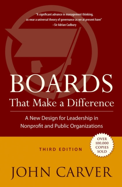 Book cover of: Boards That Make a Difference. By: John Carver
