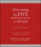 Overcoming the Five Dysfunctions of a Team