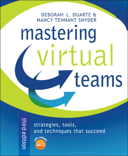 Book cover of: Mastering Virtual Teams. By: Deborah L. Duarte