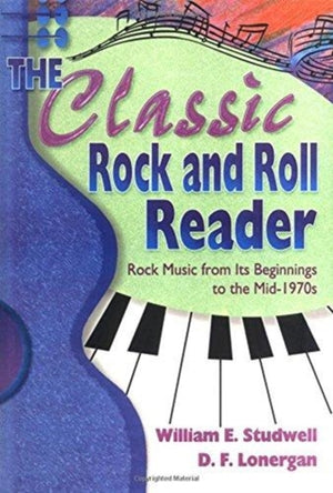 The Classic Rock and Roll Reader