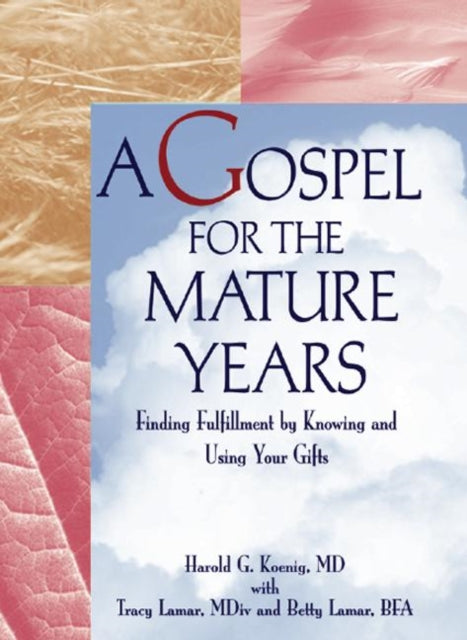 Book cover of: Gospel for the Mature Years