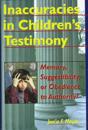 Inaccuracies in Children's Testimony