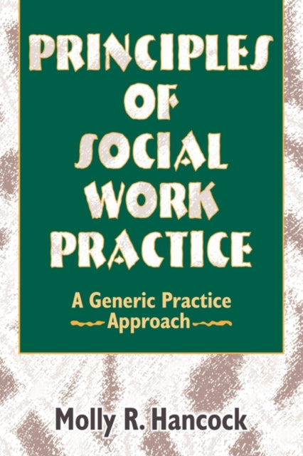 Book cover of: Principles of Social Work Practice