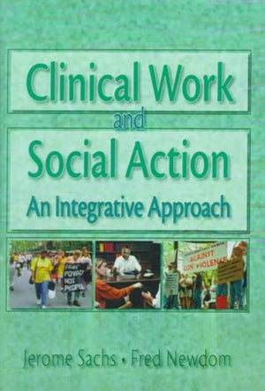 Clinical Work and Social Action