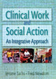 Book cover of: Clinical Work and Social Action. By: Jerome Sachs
