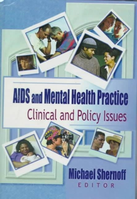 Book cover of: AIDS and Mental Health Practice. By: Michael Shernoff